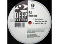 PJ - HAPPY DAYS RMX - DEEP CULTURE REC