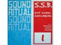 SSB - NOT GOING ANYWHERE - SOUND RITUAL REC SSB - NOT GOING ANYWHERE - SOUND RITUAL REC