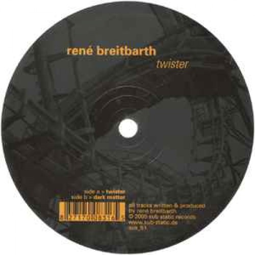 RENE BREITBARTH - TWISTER - SUB STATIC RECORDS RENE BREITBARTH - TWISTER - SUB STATIC RECORDS