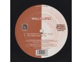 WALLY LOPEZ - NO MORE - BONUS TRACKS REC